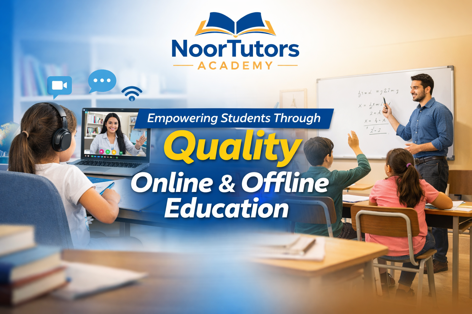 NoorTutors Academy: Empowering Students Through Quality Online and Offline Education